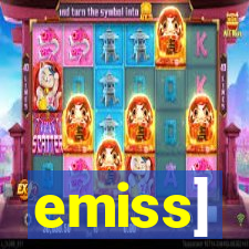 emiss]